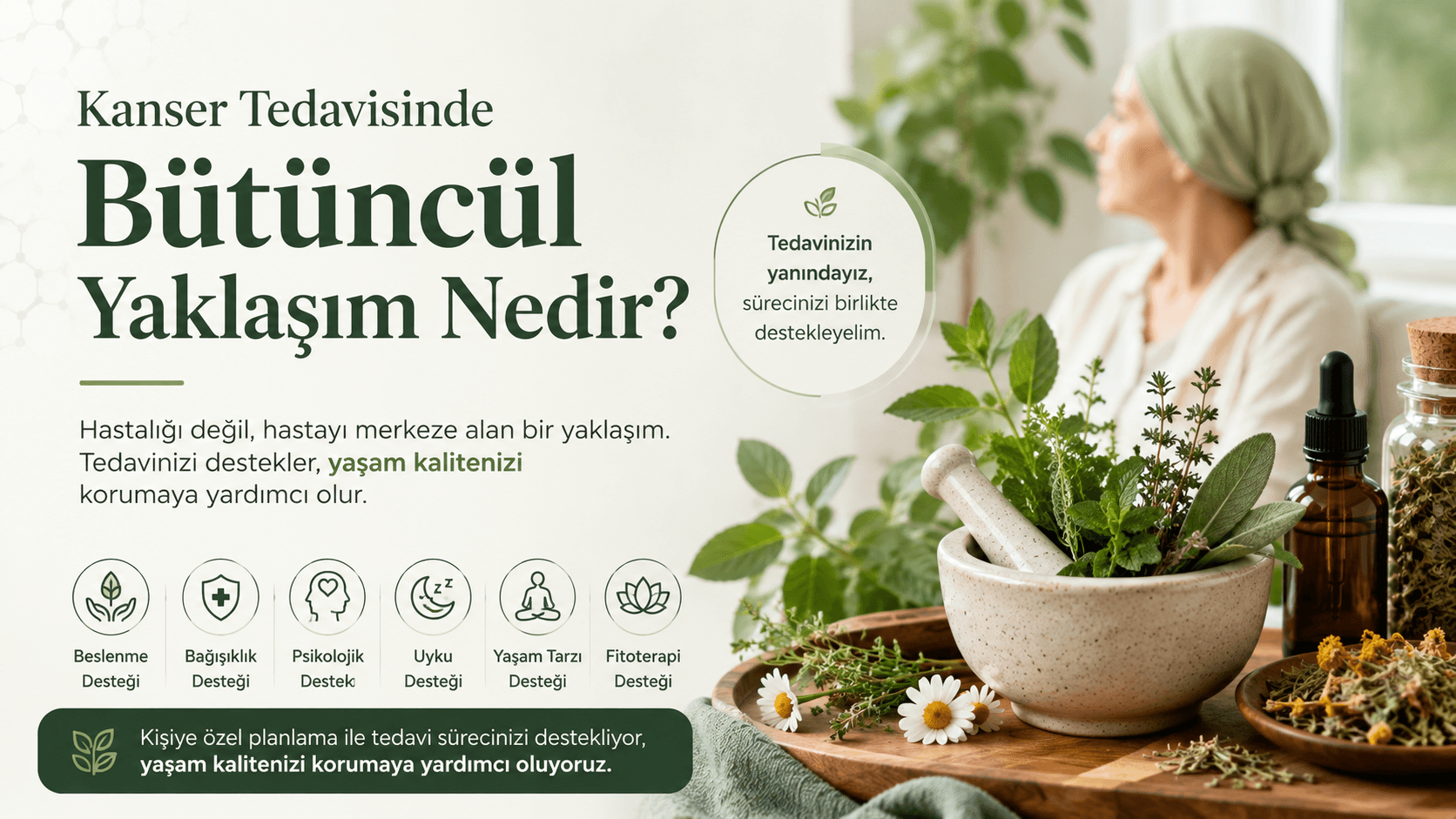 Kanser Tedavisinde Bütüncül Yaklaşım Nedir?